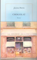 Chocolat roman, roman