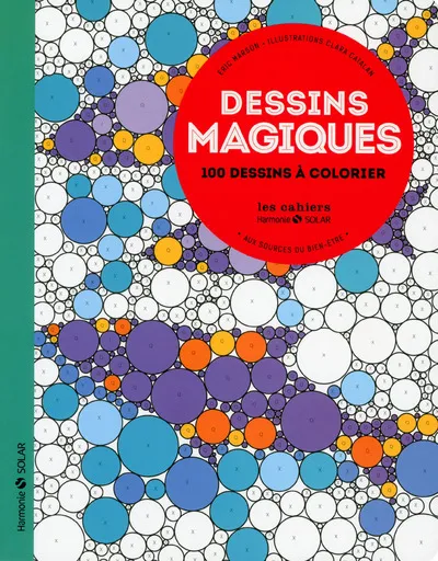 Livres Bien être Développement personnel Dessins magiques - aux sources du bien-etre Eric Marson