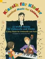 Musique classique pour les enfants, 22 pièces faciles. cello and piano.
