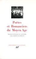 Poètes et romanciers du Moyen Âge