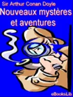 Nouveaux mystères et aventures