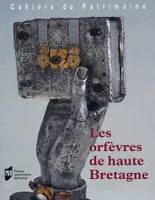 Les Orfèvres de Haute Bretagne, Inventaire général du patrimoine culturel