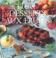 100 desserts aux fruits