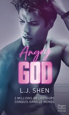 Angry God, La nouveauté New Adult événement de L.J. Shen, 3 millions de lectrices dans le monde !