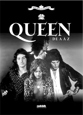 Queen - Le dictionnaire musical