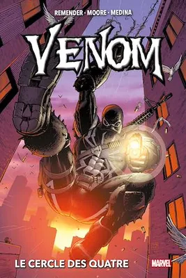 Venom (2011) T02, Le cercle des Quatre