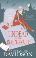 Undead and Unreturnable, Number 4 in series
