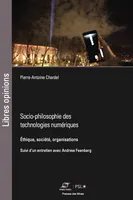 Socio-philosophie des technologies numériques, Éthique, société, organisations