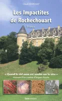 Les impactites de Rochechouart - France, France