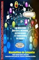 Tome 2 GUIDE de LAFAYETTE: Les meilleurs voyants, médiums, astrologues  et tarologues de France
