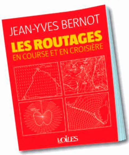 Livres Loisirs Sports Les Routages, en Course et en croisiere Jean-Yves Bernot