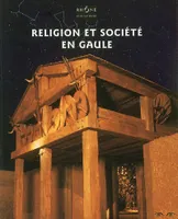 Religion et société en Gaule