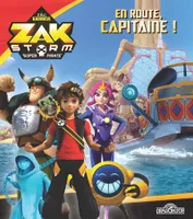 Zak Storm - En route, capitaine !