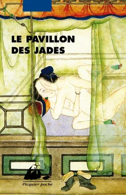 Le pavillon des jades / roman érotique anonyme des Qing