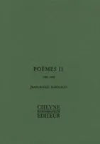 Poèmes / Jean-Marie Barnaud, II, 1987-1990, POEMES II 1987-1990