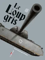5, Machines de Guerre - Le Loup Gris, Panzerkampfwagen viii maus