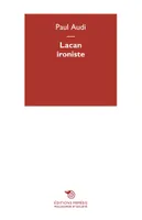 Lacan Ironiste