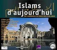 CD / CONFERENCE / Islam d'aujourd'hui : Dix conférences en public
