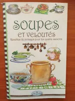 Recette de Cuisine/Soupes et Veloutes