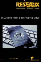 Revue Réseaux Volume 36-208-209/2018 : Classes populaires en ligne