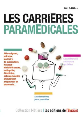Les carrières paramédicales 16e édition
