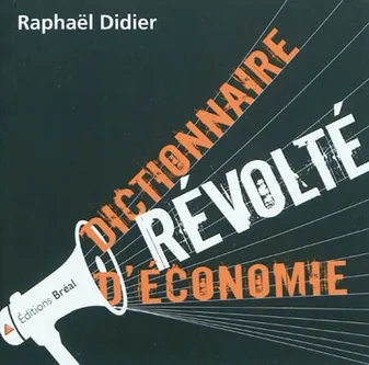 Dictionnaire révolte d'économie