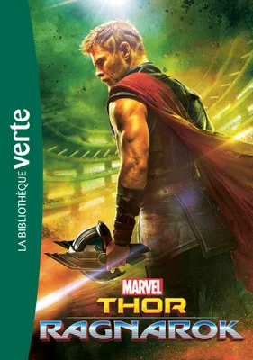 18, Bibliothèque Marvel 18 - Thor : Ragnarok - Le roman du film