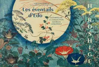Hiroshige : les éventails d'Edo : estampes de la collection Georges Leskowicz, ESTAMPES DE LA COLLECTION GEORGES LESKOWICZ