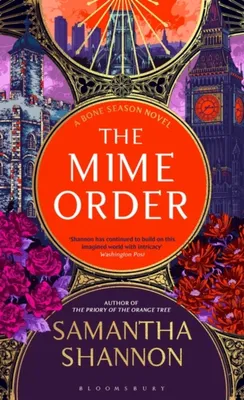 The Mime Order (The Bone Season, 2) - Author's Prefered Text - UK Hardback