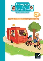 Le Voyage de Lili et Paco CP - Méthode de lecture - Ed. 2023 - Livre de l'élève