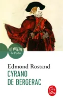 Cyrano de Bergerac, comédie héroïque en 5 actes en vers