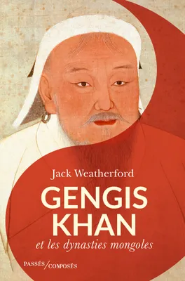 Gengis Khan, Et les dynasties mongoles