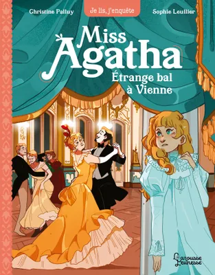 Miss Agatha - Etrange bal à Vienne