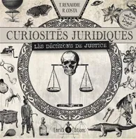 Le code des curiosités juridiques, Curiosités juridiques, Les décisions de justice