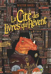 La Cité des Livres qui Rêvent, Un roman de zamonie par hildegunst taillemythes