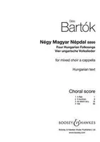 Four Hungarian Folksongs, Hungarian Edition. mixed choir (SATB divisi) a cappella. Partition de chœur.