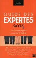 Guide des expertes 2014, 400 femmes pour enrichir le débat