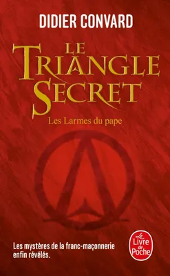 1, Les larmes du Pape (Le Triangle secret, Tome 1)