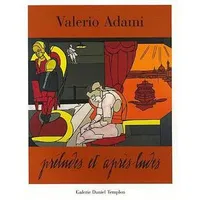 Valerio Adami - Préludes et après-ludes