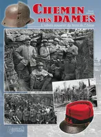 Chemin des Dames - l'album souvenir du front de l'Aisne, l'album souvenir du front de l'Aisne