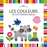 Petit doux, Les couleurs de Petit Raton laveur, Livre puzzle