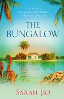 The Bungalow, An idyllic island holds a haunting mystery of love, loss and hope.