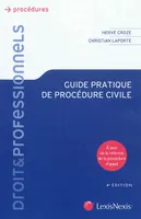 Guide pratique de procédure civile, A JOUR DE LA REFORME DE LA PROCEDURE D'APPEL.