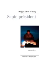 Sapin président, Nouvelles