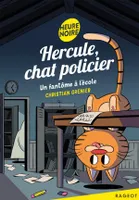 8, Hercule, chat policier - Un fantôme école