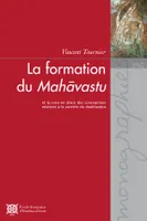 La formation du Mahāvastu, Et la mise en place des conceptions relatives à la carrière du bodhisattva