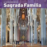 Basilique De La Sagrada Familia (La)