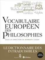 Vocabulaire européen des philosophies, Dictionnaire des intraduisibles