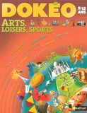 Dokeo arts loisirs sports 9/12, 9-12 ans