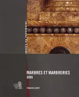 Marbres Et Marbreries Du Jura 169, Franche-Comté